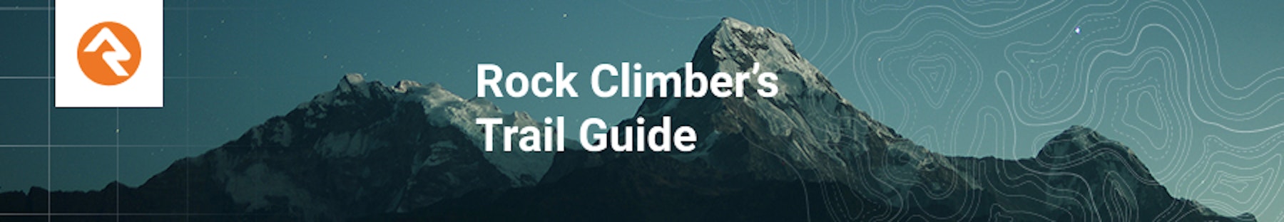 The Rock Climber’s Trail Guide: Milepost 1